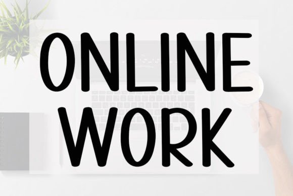 Online Work Font: A Campaign Designer’s Review